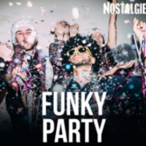 NOSTALGIE FUNKY PARTY	